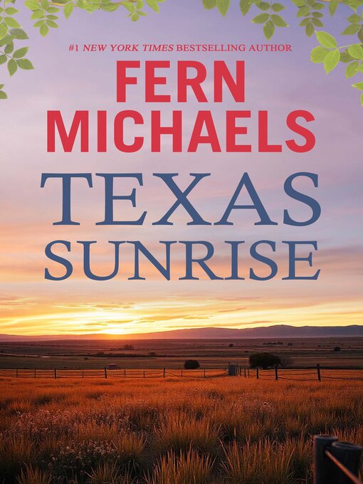 Title details for Texas Sunrise by Fern Michaels - Available